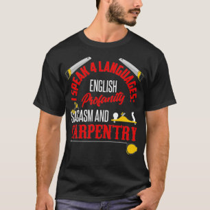T-shirt Amusant Humour menuisier