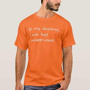 T-shirt Amusant Humour Sarcastique Adulte T Chemise. Dans