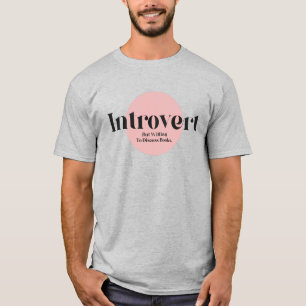 T-shirt Amusant Introvertir Mais Prêt À Discuter Des Livre
