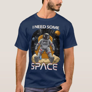 T-shirt Amusant J'ai besoin d'espace, Joueurs, Jeu et Espa
