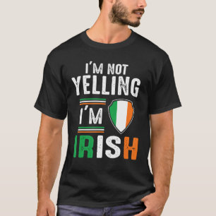 T-shirt amusant Je suis Irlandais sans crier Tshir