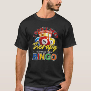 T-shirt Amusant Joueur de Bingo Gig Lover Lottery Gagner
