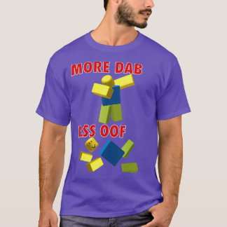 T-shirt Amusant joueur vidéo moins de plus dab pour noob o