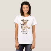 T-shirt Amusant joyeux et joyeux Terrier Dog Scripture (Devant entier)