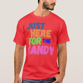 T-shirt Amusant Juste ici pour le bonbon Halloween 2022 Tr