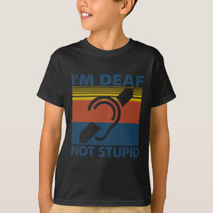 T-shirt Amusant malentendant Langue des signes ASL Je suis