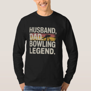 T-shirt Amusant mari papa Bowling Legend Retro Bowling Hum
