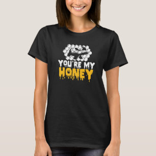 T-shirt Amusant Miel Badger Animal Ratel You are My Honey 