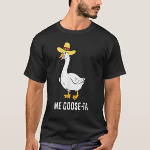 T-shirt Amusant Moi Goose-Ta Éleveur Mexicaine