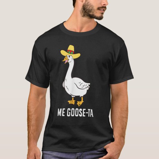 T-shirt Amusant Moi Goose-Ta Éleveur Mexicaine (Devant)