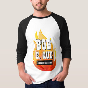 T-shirt Amusant Novelty Mens Grilling Gear BOB E QUE T-Shi
