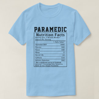 T-shirt Amusant Paramedic Nutrition Facts travailleurs d'u