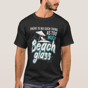 T-shirt Amusant Pas De Chose Verre De Mer Plage Combing Be