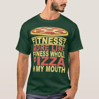T-shirt Amusant Pizza Fitness Entraînement Porte-Cadeau T-