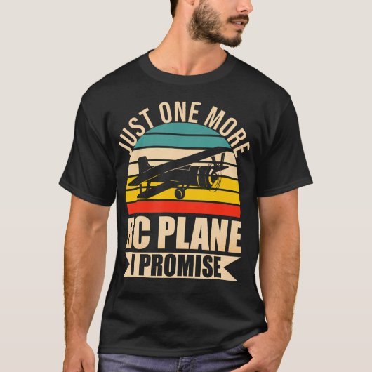 T-shirt Amusant Rc Plane Lover Juste Un De Plus Rc Plane I (Devant)