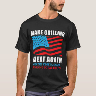 T-shirt Amusant Rendre Grillant À Nouveau Trump Bbq Pit Ma