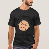 T-shirt Amusant Retraité Ne Se Soucie Pas Grouchy Guy Ligh (Devant)