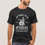 T-shirt Amusant Sarcastique Afterlife Paranormal Haunt Per<br><div class="desc">Je vais être occupé dans l'au-delà. La liste des gens que je vais hanter grossit chaque jour. Citation design drôle et humoristique pour ceux qui détestent les gens. Cool vintage et des marchandises en détresse pour éclairer votre journée. Faites rire quelqu'un avec ce sarcasme plein d'esprit. Grand cadeau de Noël...</div>