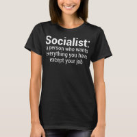Amusant socialiste anti-socialisme Lazy démocrate