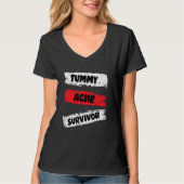 T-shirt Amusant Vêtement Tummy Ache Survivant (Devant)