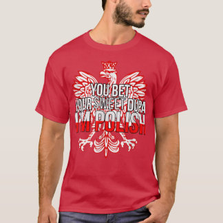 T-SHIRT AMUSANT VOUS PARIEZ VOTRE DUPA SUCRÉ JE SUIS POLON