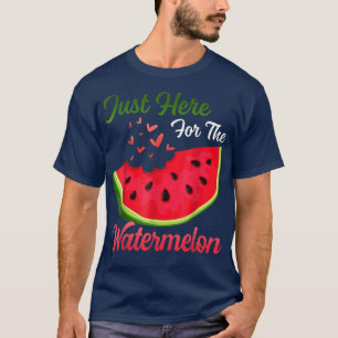 T-shirt Amusant Watermelon Je Suis Juste Ici Pour La Water