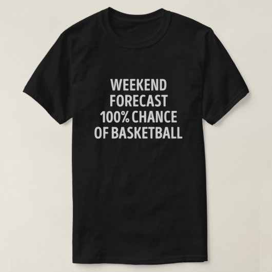 T-shirt Amusant Weekend de prévision de basketball de fin  (Design devant)