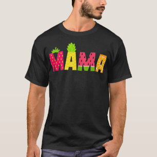 T-shirt Amusante Fruitaire Mama Summer Nana Fruit Slic