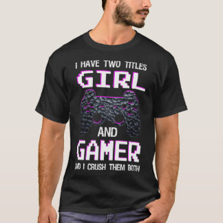 T-shirt Amusante Gamer Girl Gaming Girl Filles Ados Vidéo