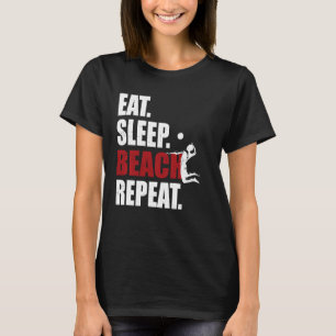 T-shirt Amusante Joke Manger Sleep Beach Volleyball Art Pa