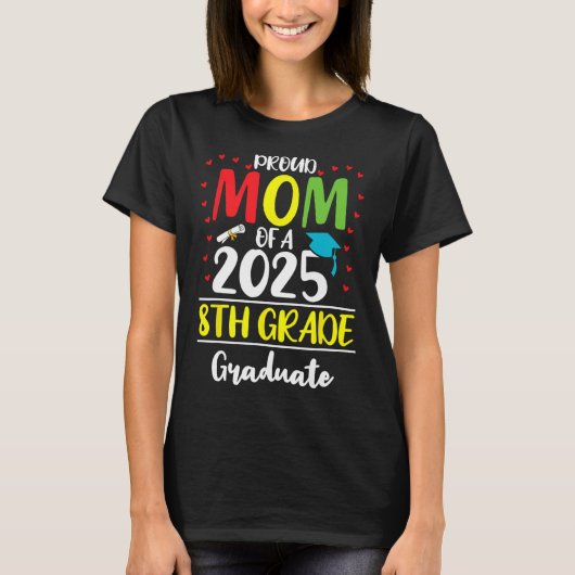 T-shirt Amusante Maman Fière D'Un Cl De 2025 Diplômé De 8E (Devant)