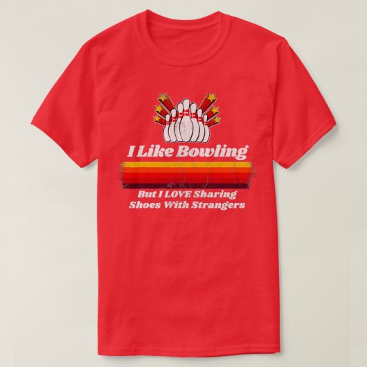 T-shirt Amusante Retro Bowling Pun Joke Innocent T (Design devant)