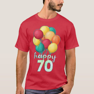 T-shirt Amusants Joyeux Ballons colorés de 70 ans 70e anni