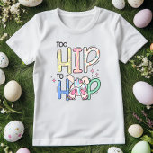 T-shirt Amusants Pâques Pastel Bunny, Too Hip to Hop