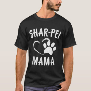 T-shirt Amusants Shar Pei Mama Cadeau Pet Lover Vêtements