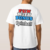 T-shirt Amusement avec la bonification - #pinball avant de (Dos)