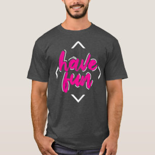 T-shirt Amusez-vous