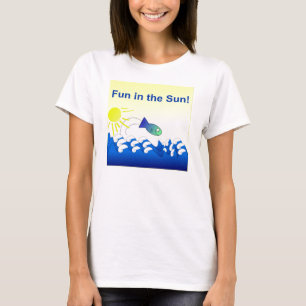 T-shirt Amusez-vous dans la chemise solaire