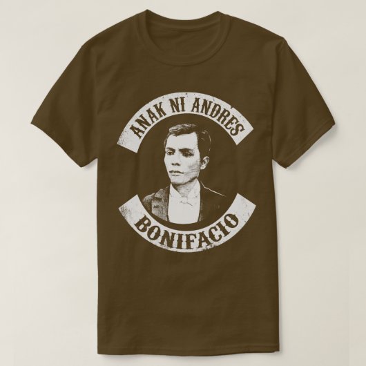 T-shirt Anak Ni Andres Bonifacio Fier Slogan Philippin (Design devant)