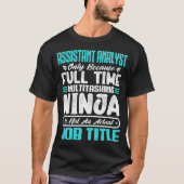 T-shirt Analyste adjoint Multitasker Titre du travail Comp (Devant)
