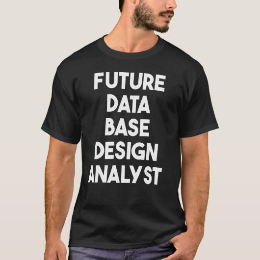 T-shirt Analyste de base de données future (Devant)