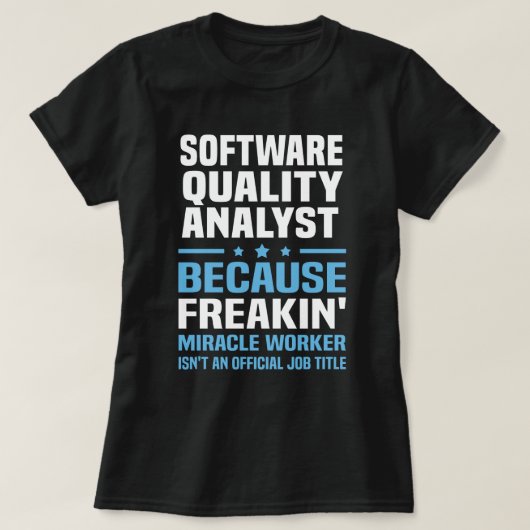 T-shirt Analyste de la qualité du logiciel (Design devant)
