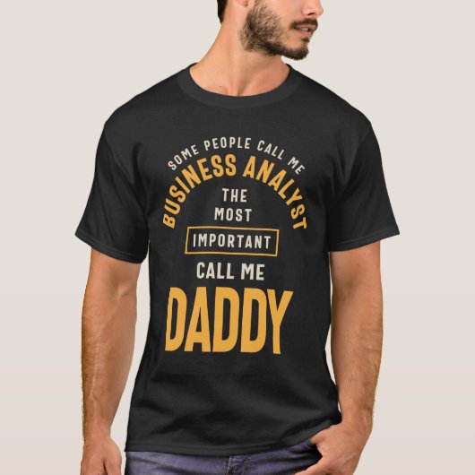T-shirt Analyste d'entreprise pour hommes et papa (Devant)