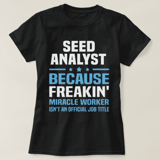 T-shirt Analyste des semences (Design devant)