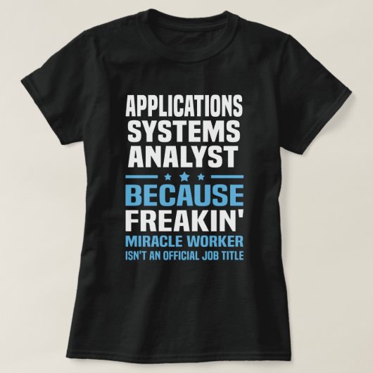 T-shirt Analyste des systèmes d'applications (Design devant)