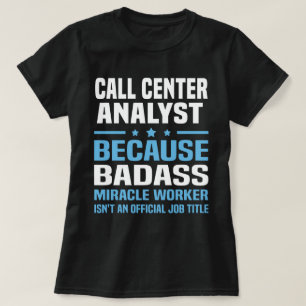 T-shirt Analyste du centre d'appel