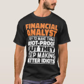 T-shirt Analyste Financier J'Essaie De Faire Des Choses Dr (Devant)