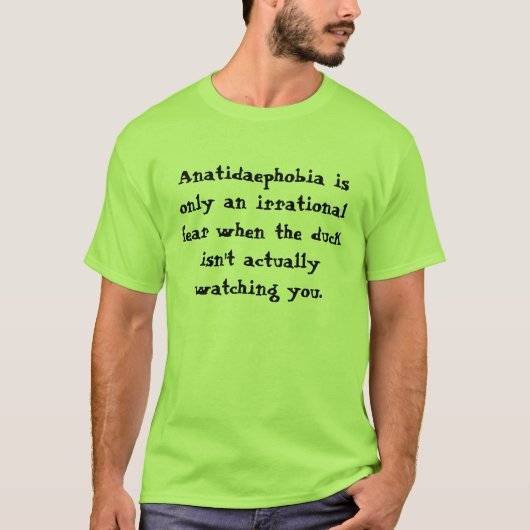 T-shirt Anatidaphobie (Devant)