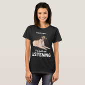 T-shirt Anatoli Shepherd Dog Je vous entends ne pas écoute (Devant entier)
