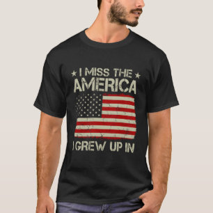 T-shirt Ancien Drapeau Américain Je Manque L'Amérique Dans
